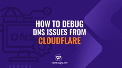Debug Cloudflare DNS issues for WordPress sites with tools like DNS lookup, propagation checks, and record validation